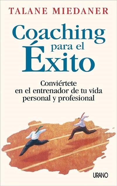 COACHING PARA EL ÉXITO | 9788479534905 | MIEDANER, TALANE