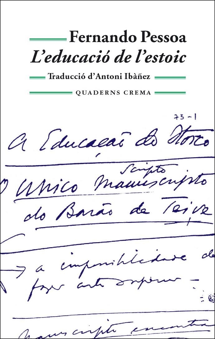 L?EDUCACIÓ DE L?ESTOIC | 9788477273882 | PESSOA, FERNANDO