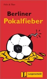 BERLINER POKALFIEBER (NIVEL 1) | 9783468497056 | VARIOS AUTORES