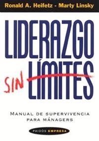 LIDERAZGO SIN LÍMITES | 9788449313660 | RONALD A. HEIFETZ/MARTY LINSKY