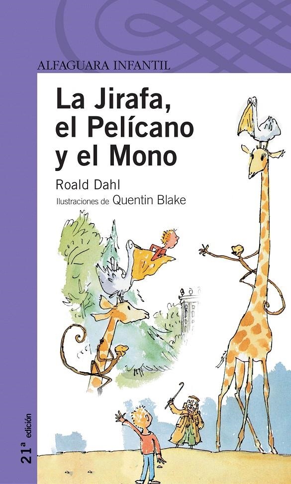 LA JIRAFA EL PELICANO Y EL MONO | 9788420465883 | DAHL, ROALD