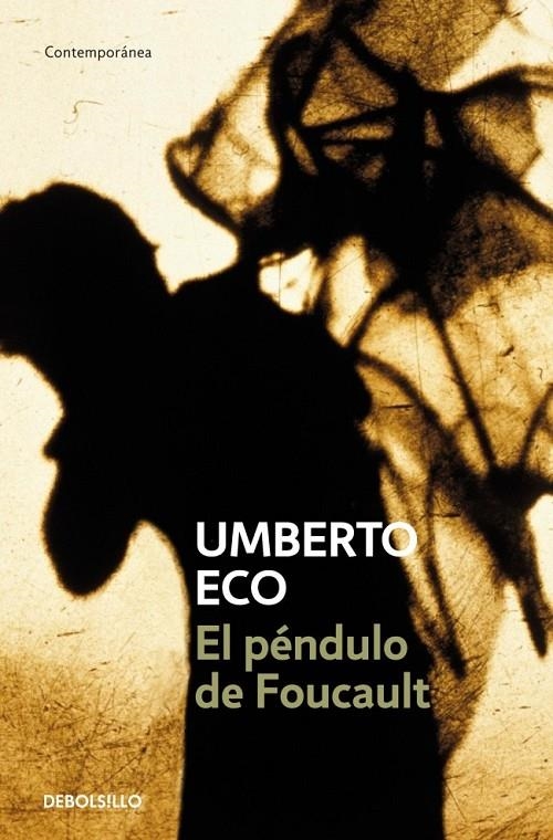 EL PÉNDULO DE FOUCAULT | 9788497592673 | ECO,UMBERTO