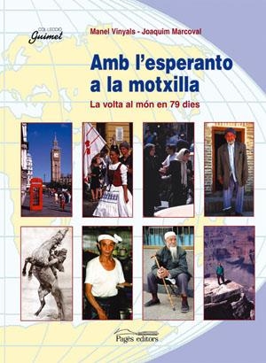 AMB L'ESPERANTO A LA MOTXILLA | 9788497790048 | VINYALS, MANEL/MARCOVAL, JOAQUIM