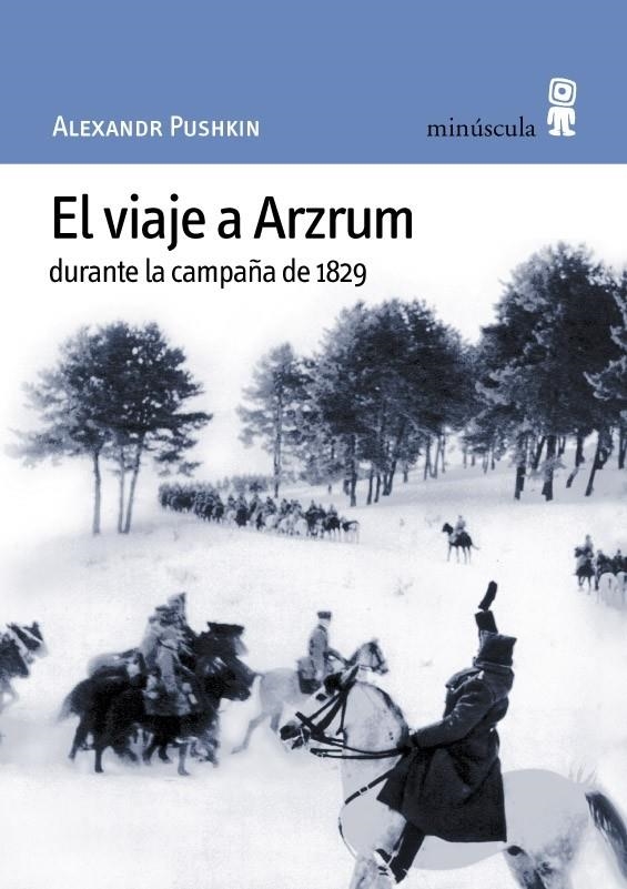 EL VIAJE A ARZRUM | 9788495587152 | PUSHKIN, ALEXANDR