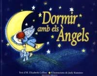 DORMIR AMB ELS ANGELS | 9788477208396 | COLLINS, H. ELIZABETH