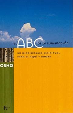 EL ABC DE LA ILUMINACIÓN | 9788472455290 | OSHO