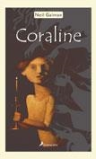 CORALINE | 9788478885794 | GAIMAN, NEIL