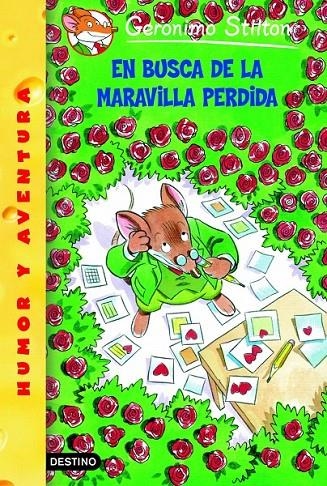 EN BUSCA DE LA MARAVILLA PERDIDA | 9788408047568 | GERONIMO STILTON