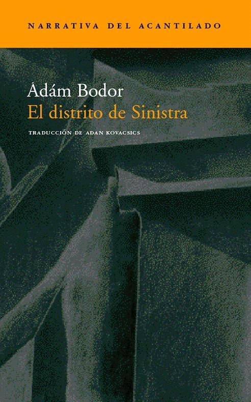 EL DISTRITO DE SINISTRA | 9788496136106 | BODOR, ÁDÁM