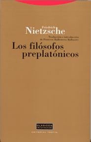 LOS FILÓSOFOS PREPLATÓNICOS | 9788481645910 | NIETZSCHE, FRIEDRICH