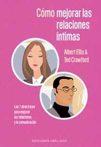 COMO MEJORAR LAS RELACIONES INTIMAS | 9788477209935 | ELLIS, ALBERT/CRAWFORD, TED