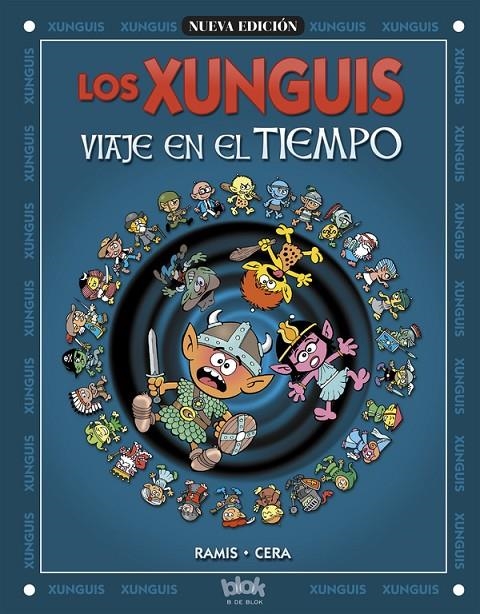 XUNGUIS, LOS. VIAJE EN EL TIEMPO | 9788466612128 | RAMIS, JUAN CARLOS/CERA, JOAQUIN