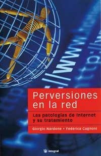 PERVERSIONES EN LA RED | 9788479019990 | NARDONE, GIORGIO/CAGNONI, FEDERICA