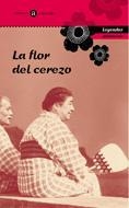 LA FLOR DEL CEREZO. LEYENDAS JAPONESAS | 9788424639716