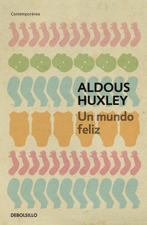 UN MUNDO FELIZ | 9788497594257 | HUXLEY,ALDOUS