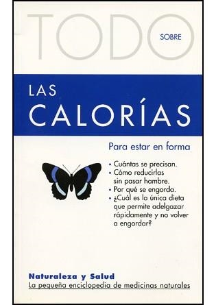 TODO SOBRE LAS CALORIAS -4- | 9788493303938 | DALLA VIA, GUDRUN