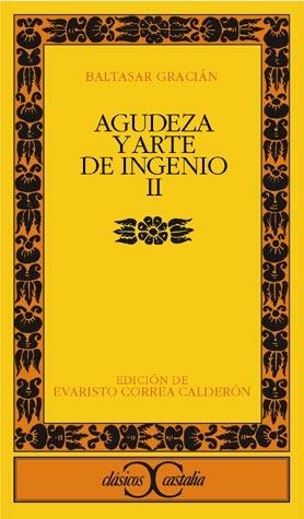 AGUDEZA Y ARTE DE INGENIO, II | 9788470390456 | GRACIÁN, BALTASAR