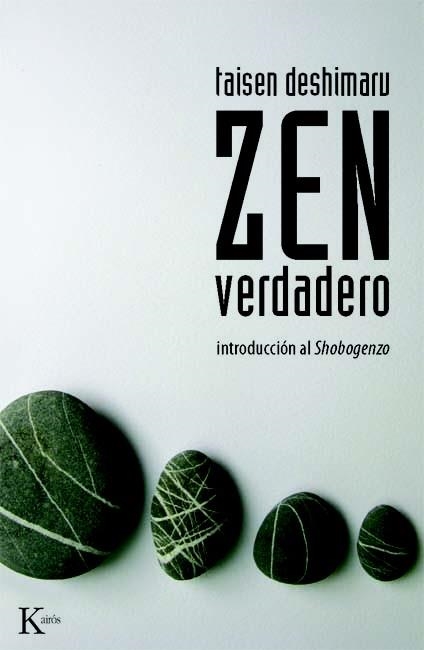 ZEN VERDADERO | 9788472455078 | DESHIMARU, TAISEN