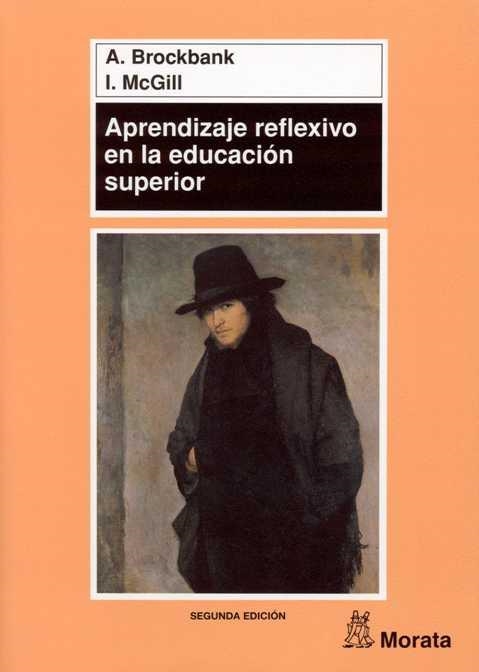 APRENDIZAJE REFLEXIVO EN LA EDUCACIÓN SUPERIOR | 9788471124524 | BROCKBANK, ANNE/MCGILL, IAN