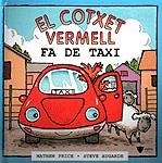 EL COTXET VERMELL FA DE TAXI | 9788424660925 | PRICE, MATHEW