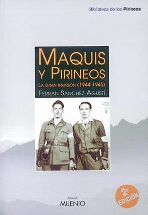 MAQUIS Y PIRINEOS | 9788489790698 | SÁNCHEZ AGUSTÍ, FERRAN