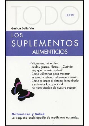 TODO SOBRE SUPLEMENTOS ALIMENT-6 | 9788493303990 | DALLA VIA, GUDRUN