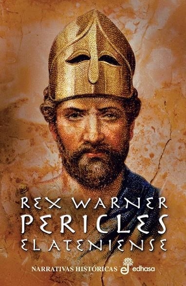 PERICLES EL ATENIENSE | 9788435005463 | WARNER, REX