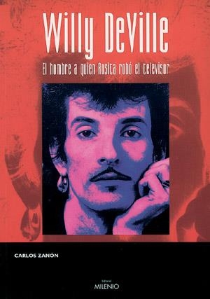 WILLY DEVILLE | 9788497430784 | ZANÓN GONZÁLEZ, CARLOS