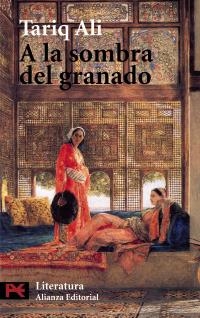 A LA SOMBRA DEL GRANADO | 9788420655697 | ALI, TARIQ