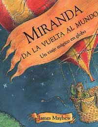 MIRANDA DA LA VUELTA AL MUNDO | 9788484880943 | MAYHEW , JAMES