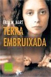 TERRA EMBRUIXADA | 9788466403641 | ERIN M. HART/JORDI VAN CAMPEN OBIOLS