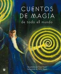 CUENTOS DE MAGIA DE TODO EL MUNDO | 9788478710171 | WATERS, FIONA