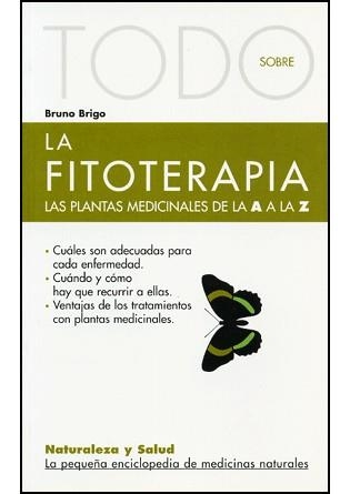 TODO SOBRE LA FITOTERAPIA -5 | 9788493303983 | BRIGO, BRUNO