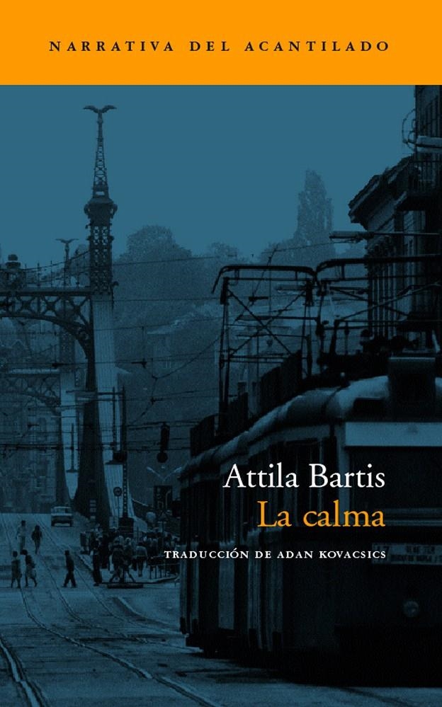 LA CALMA | 9788496136168 | BARTIS, ATTILA