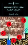 APRENDER A LEER | 9788484322283 | BRUNO BETTELHEIM/KAREN ZELAN