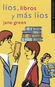 LÍOS, LIBROS Y MÁS LÍOS | 9788478888344 | GREEN, JANE