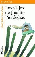 LOS VIAJES DE JUANITO PIERDEDÍAS | 9788424686543 | RODARI, GIANNI