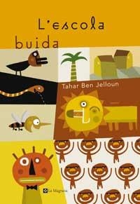 L'ESCOLA BUIDA | 9788482644714 | BEN JELLOUN, TAHAR