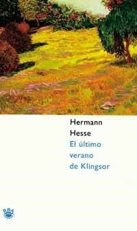 EL ÚLTIMO VERANO DE KLINGSOR | 9788478710300 | HESSE, HERMANN