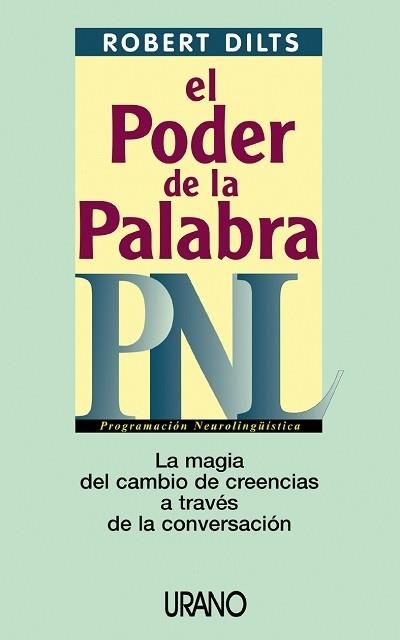 EL PODER DE LA PALABRA: PNL | 9788479535193 | DILTS, ROBERT