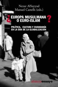 ¿EUROPA MUSULMANA O EURO-ISLAM? | 9788420637075