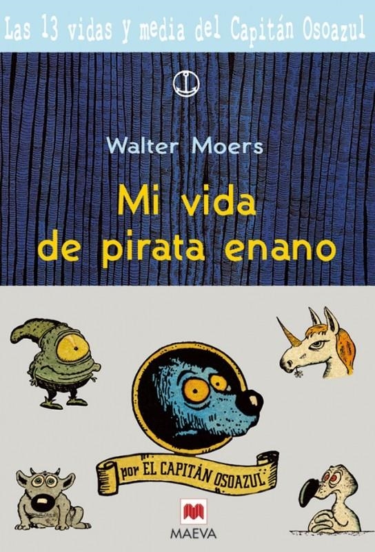 MI VIDA DE PIRATA ENANO | 9788496231023 | MOERS, WALTER