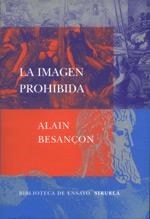 LA IMAGEN PROHIBIDA | 9788478447251 | BESANÇON, ALAIN