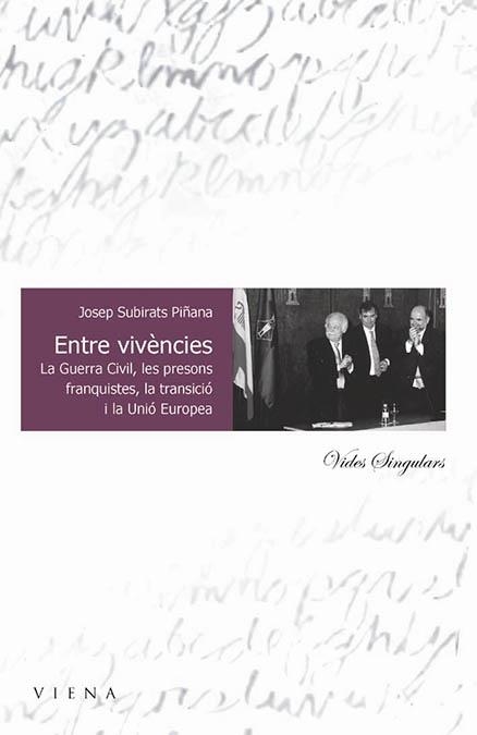 ENTRE VIVÈNCIES | 9788483302019 | SUBIRATS PIÑANA, JOSEP