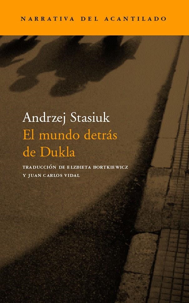 EL MUNDO DETRÁS DE DUKLA | 9788496136342 | STASIUK, ANDRZEJ