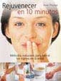 REJUVENECER EN 10 MINUTOS | 9788479015893 | THOMAS, TESSA