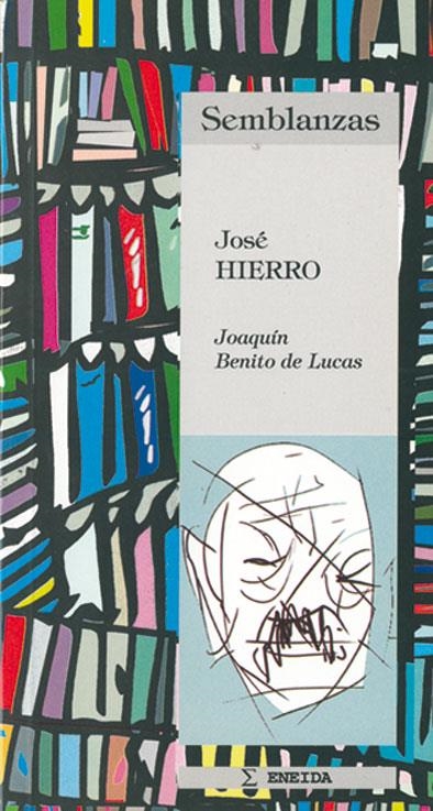 JOSÉ HIERRO | 9788495427120 | BENITO DE LUCAS, JOAQUÍN