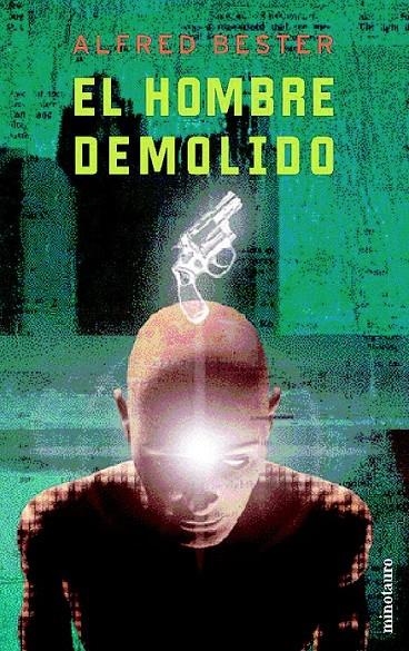 EL HOMBRE DEMOLIDO | 9788445074701 | ALFRED BESTER