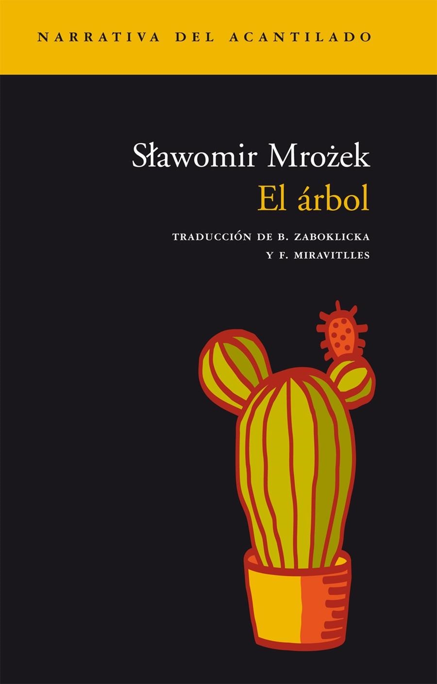 EL ÁRBOL | 9788496136373 | MROZEK, SLAWOMIR