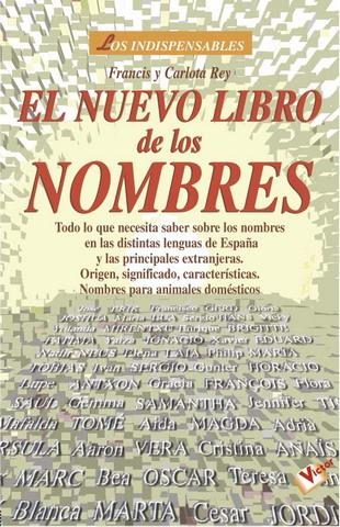 NUEVO LIBRO DE LOS NOMBRES | 9788479274429 | REY, FRANCIS/REY, CARLOTA